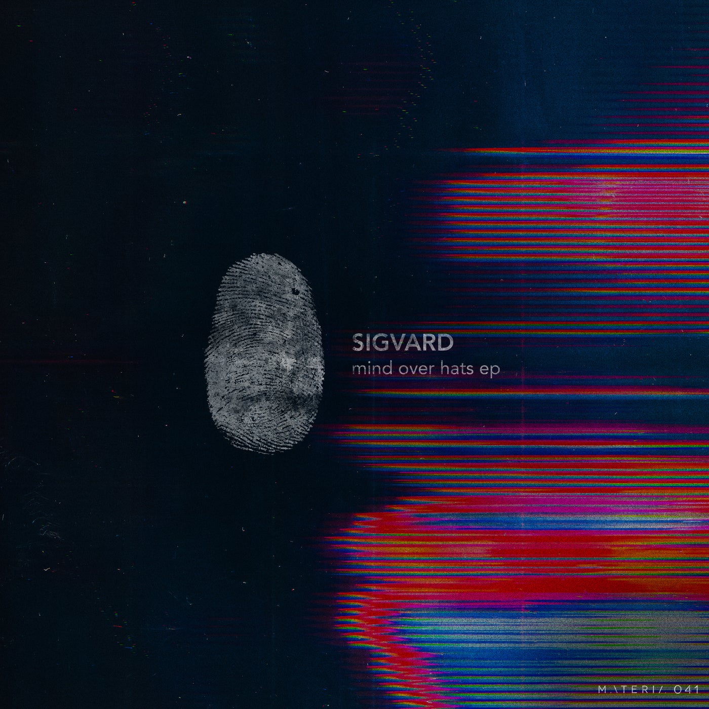 Sigvard – Mind Over Hats EP [MATERIA041]